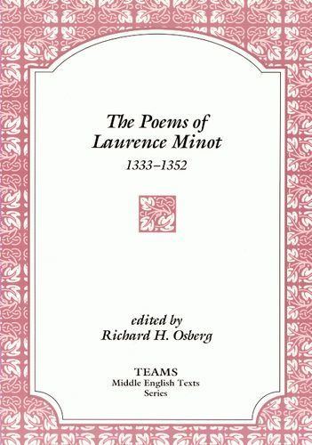 Laurence Minot (poet) The Poems of Laurence Minot 13331352 Arc Humanities Press