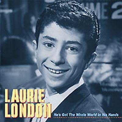 Laurie London He39s Got the Whole World in His Hands Laurie London