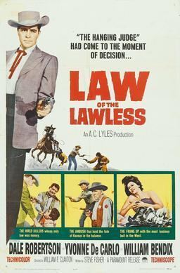 Law of the Lawless (1963 film) Law of the Lawless 1963 film Wikipedia