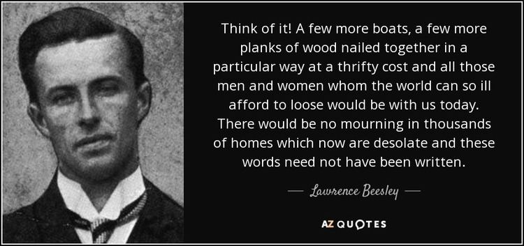 Lawrence Beesley QUOTES BY LAWRENCE BEESLEY AZ Quotes