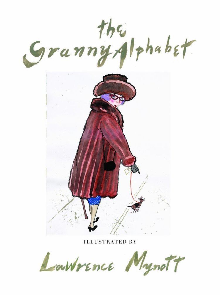 Lawrence Mynott The Granny Alphabet Shelley Davies