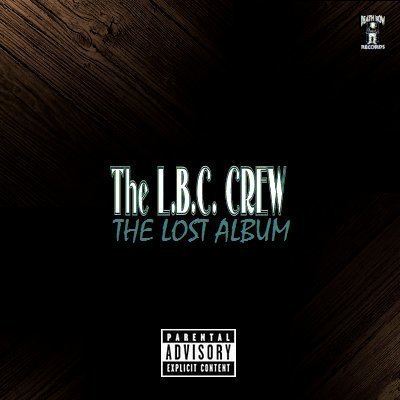 LBC Crew LAND OF GFUNK The LBC Crew The Lost Album LQ DGC 2010