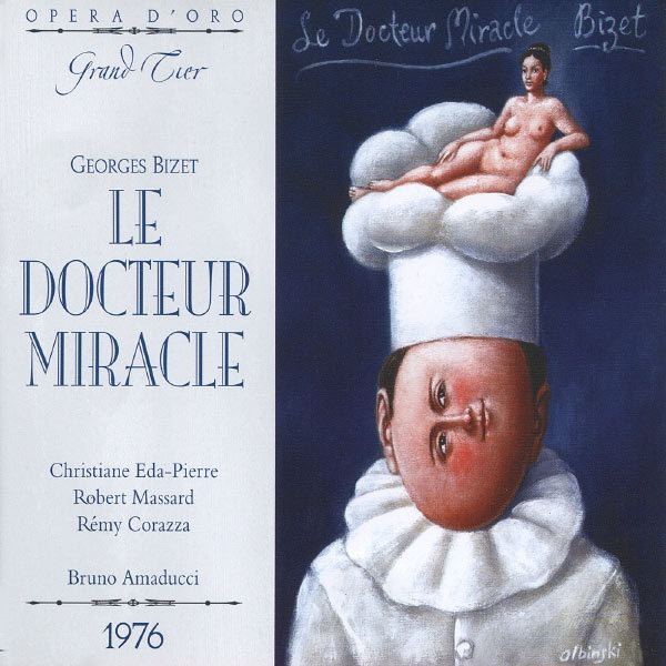 Le docteur Miracle Georges Bizet Le Docteur Miracle Georges Bizet par Bruno