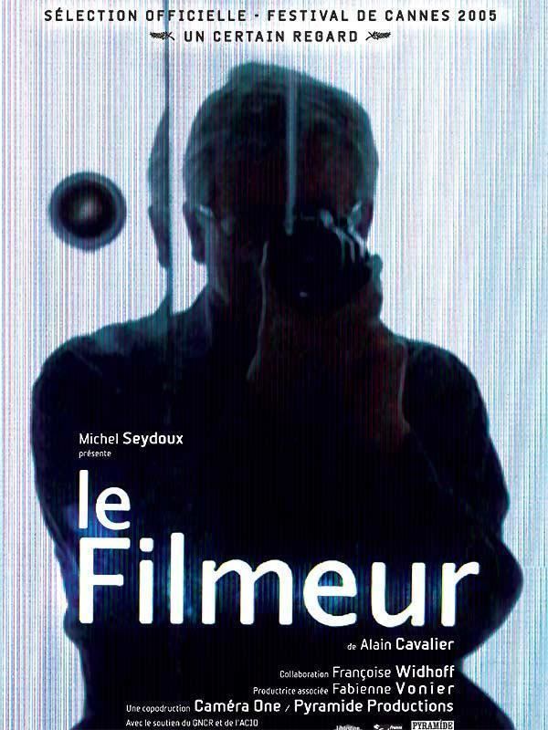 Le filmeur Le Filmeur 2005 uniFrance Films
