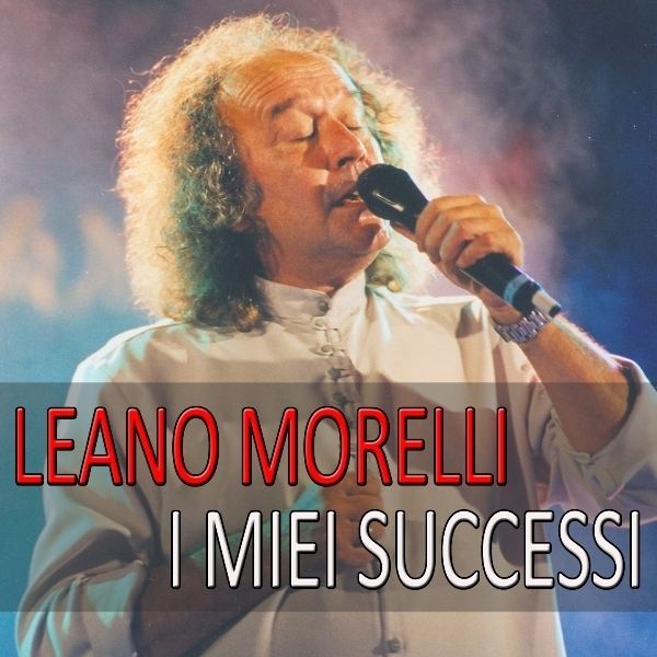 Leano Morelli I miei successi Leano Morelli Halidon Selling CD39s