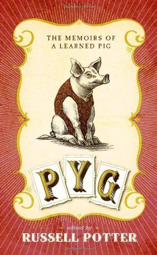 Learned pig PYG The Learned Pig