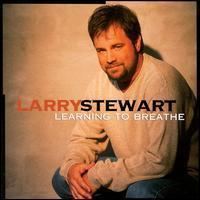 Learning to Breathe (Larry Stewart album) httpsuploadwikimediaorgwikipediaen55aLar