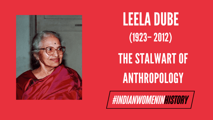 Leela Dube: The Stalwart Of Anthropology | #IndianWomenInHistory