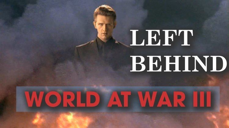 Left Behind: World at War Left Behind World at War III YouTube