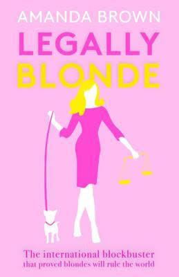 Legally Blonde (novel) t3gstaticcomimagesqtbnANd9GcRMG5qzabXYmHgHj