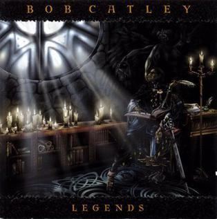 Legends (Bob Catley album) httpsuploadwikimediaorgwikipediaenffbBob