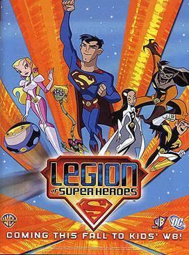 Legion of Super-Heroes Legion of Super Heroes TV series Wikipedia