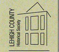 Lehigh County Historical Society wwwlehighvalleyheritagemuseumorgimageslchs20l
