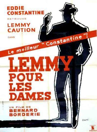 Lemmy pour les dames Lemmy pour les dames 1961 uniFrance Films