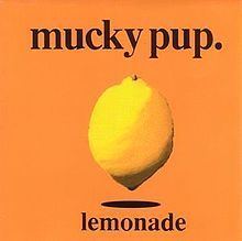 Lemonade (Mucky Pup album) httpsuploadwikimediaorgwikipediaenthumbc