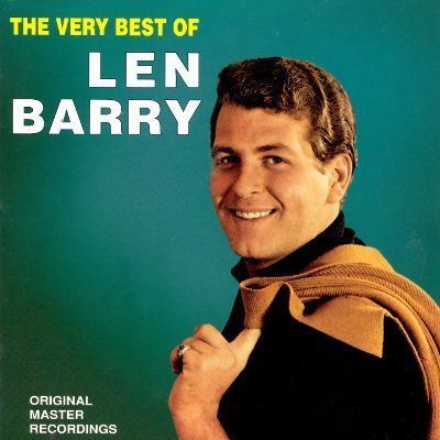 Len Barry The Very Best of Len Barry Len Barry Songs Reviews