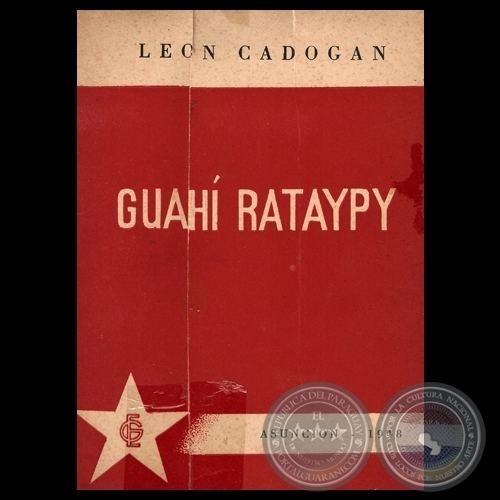 León Cadogan Portal Guaran GUAH RATAYTY 1948 Obra de LEN CADOGAN