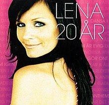 Lena 20 år httpsuploadwikimediaorgwikipediaenthumb2