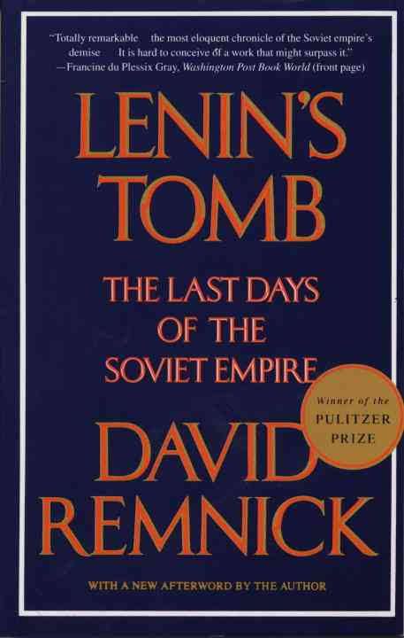 Lenin's Tomb: The Last Days of the Soviet Empire t1gstaticcomimagesqtbnANd9GcQKSrI7hLeapGmVJh