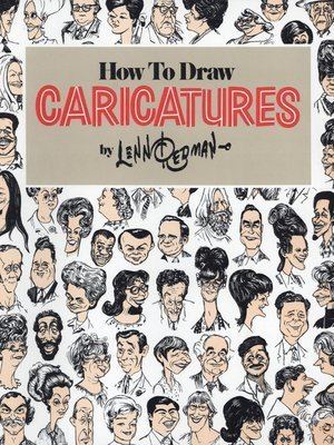 Lenn Redman How To Draw Caricatures by Lenn Redman OverDrive Rakuten