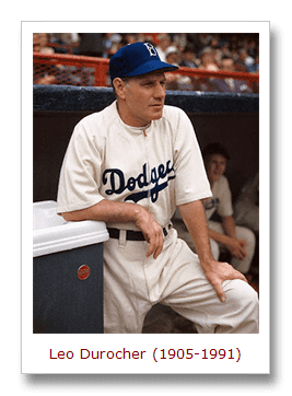 Leo Durocher This Day in Quotes The day Leo Durocher said Nice guys finish last