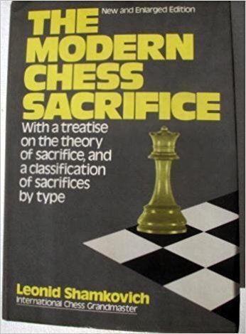 Leonid Shamkovich The Modern Chess Sacrifice Leonid Shamkovich 9780679130543 Amazon