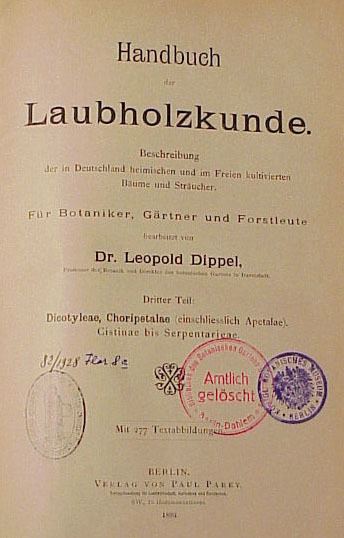 Leopold Dippel Handbuch der Laubholzkunde Leopold Dippel 18891893