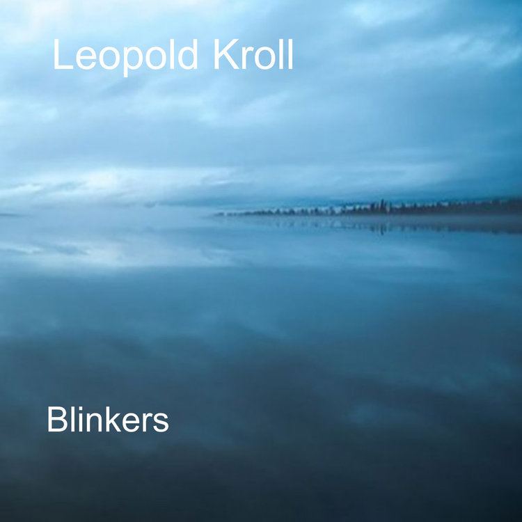 Leopold Kroll Blinkers Leopold Kroll