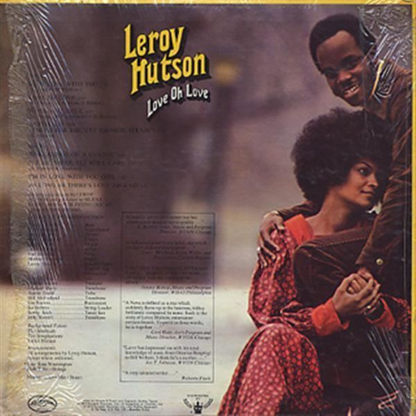 Leroy Hutson Leroy Hutson Love Oh Love amp 1975 Leroy Hutson