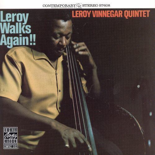 Leroy Vinnegar Leroy Walks Again Leroy Vinnegar Quintet Songs Reviews