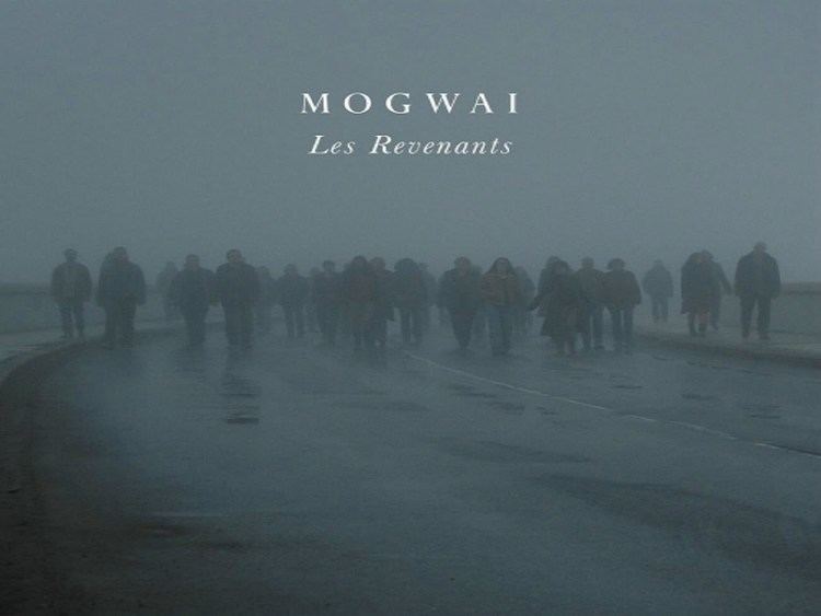 Les Revenants (TV series) Mogwai Les Revenants Full Album YouTube