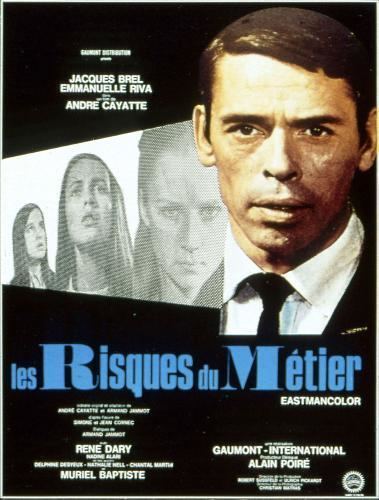 Les risques du métier Les Risques Du Mtier 1967 un film de Andr Cayatte Premierefr