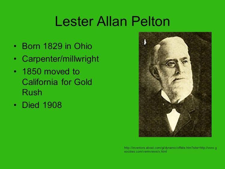 Lester Allan Pelton Energy Inventors ppt video online download