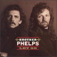 Let Go (Brother Phelps album) httpsuploadwikimediaorgwikipediaen330Bro