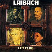 Let It Be (Laibach album) httpsuploadwikimediaorgwikipediaenthumbf