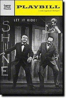 Let It Ride (musical) httpsuploadwikimediaorgwikipediaenthumbd