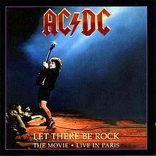 Let There Be Rock: The Movie – Live in Paris httpsuploadwikimediaorgwikipediaenthumbc
