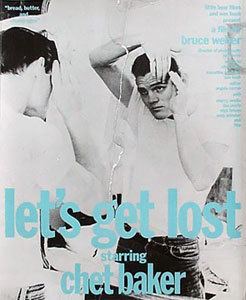 Let's Get Lost (1988 film) Lets Get Lost 1988 film Wikipedia
