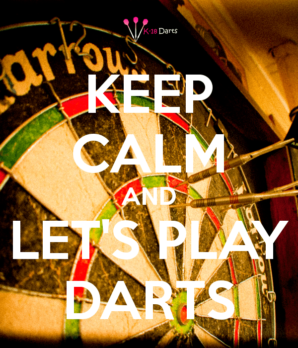 Let's Play Darts KEEP CALM AND LET39S PLAY DARTS Poster Manuel Keep CalmoMatic