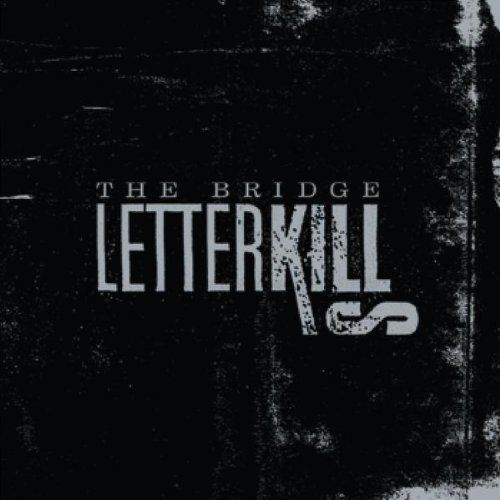 Letter Kills Letter Kills The Bridge Amazoncom Music