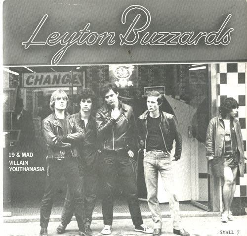 Leyton Buzzards The Leyton Buzzards 19 And Mad UK 7quot vinyl single 7 inch record