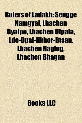 Lhachen Gyalpo 9781158265350 Rulers of Ladakh Sengge Namgyal Lhachen Gyalpo