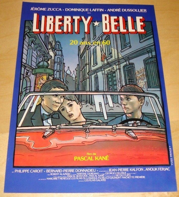 Liberty Belle (film) Details about Liberty Belle Film Ad Pascal Kane Jerome Zucca 20 ans