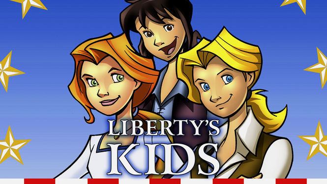 Liberty's Kids Liberty39s Kids 2002 for Rent on DVD DVD Netflix
