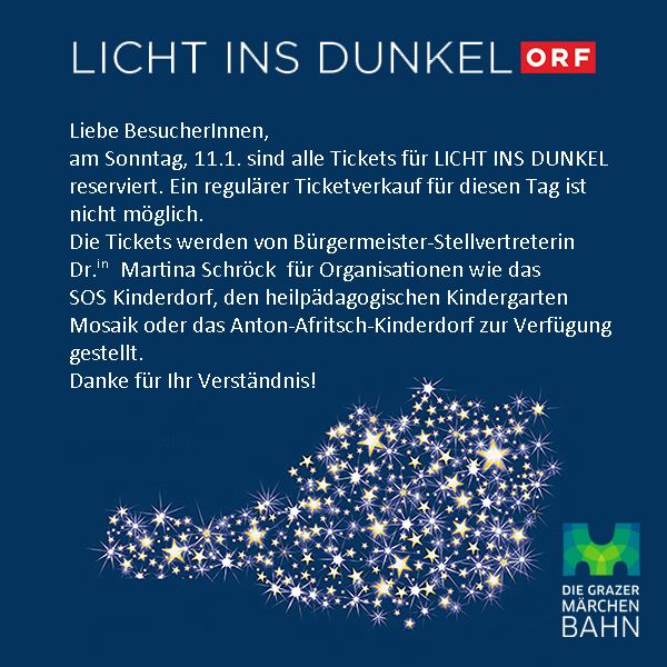Licht ins Dunkel 11012015 Aktion Licht ins Dunkel Die Grazer Mrchenbahn