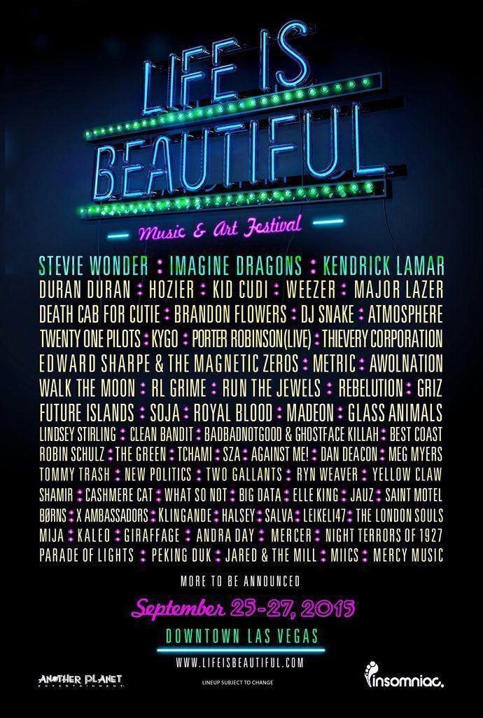 Life Is Beautiful (music festival) 1000 ideas about Life Is Beautiful Festival on Pinterest Street
