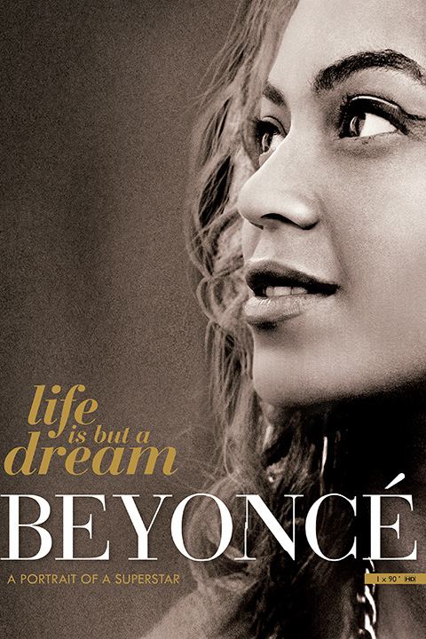 Life Is But a Dream Beyonce Life Is But A Dream HBO Asia
