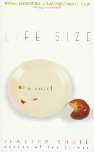 Life-Size (novel) t3gstaticcomimagesqtbnANd9GcTNaoZddyxR9dESE