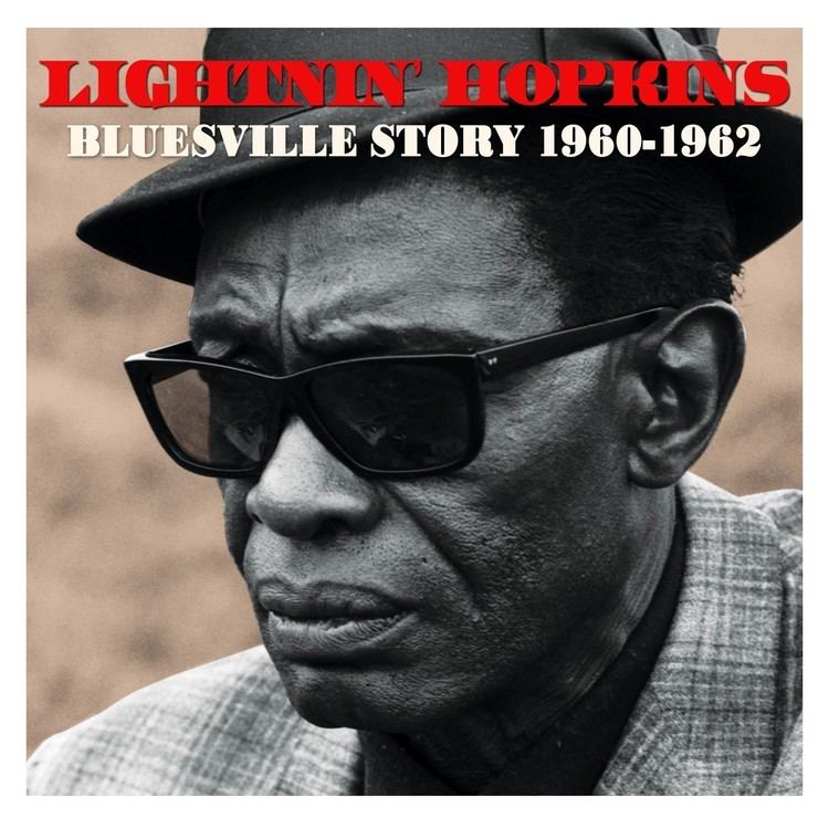 Lightnin' Hopkins Lightnin39 Hopkins Bluesville Story 19601962 Not Now