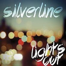 Lights Out (Silverline album) httpsuploadwikimediaorgwikipediaenthumb9